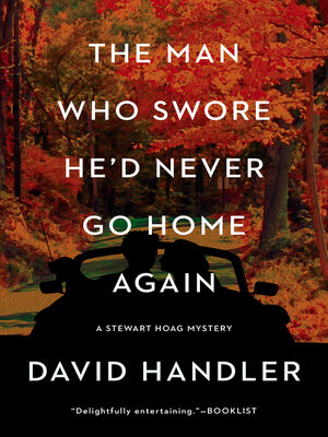 cover image of The Man Who Swore He'd Never Go Home Again